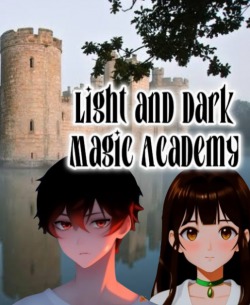 Light and Dark Magic Academy