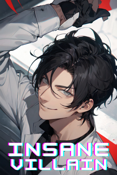 Insane Villain