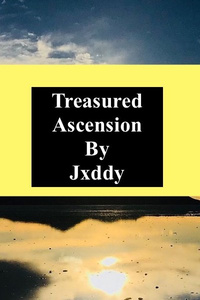 Treasured Ascension