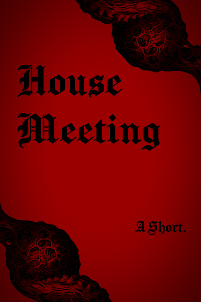 House Meeting