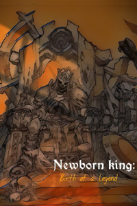 Newborn King: Birth of a Legend
