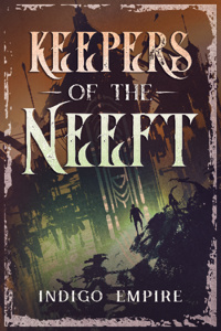 Keepers of the Neeft