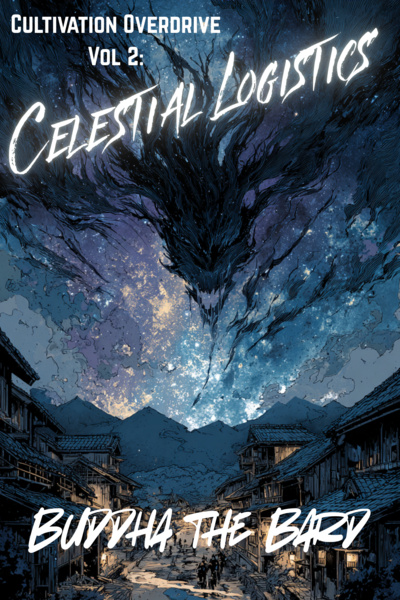 Cultivation Overdrive (Vol 1 is Finished! Vol 2 posting now! Realms of Taria)