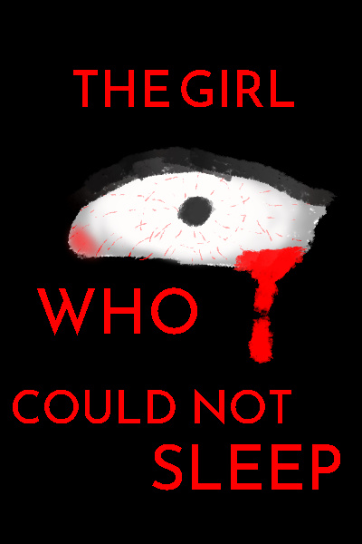 The Girl Who Could Not Sleep