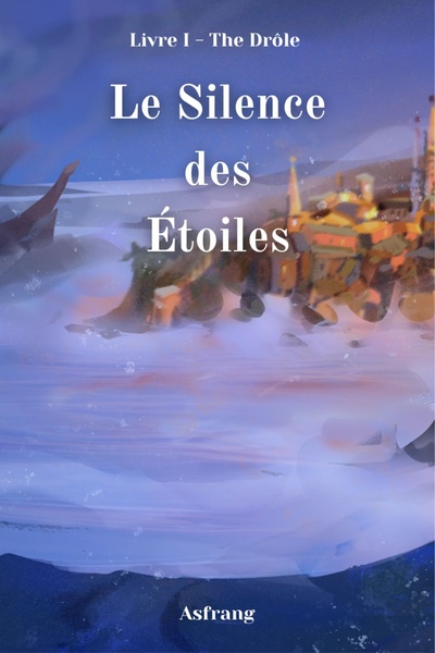 Le Silence des Étoiles [Français]