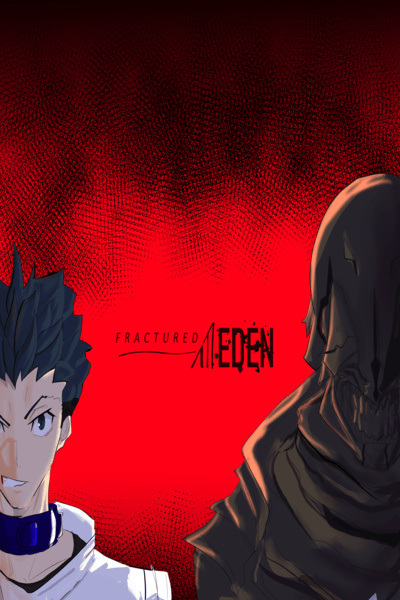 FRACTURED://EDEN