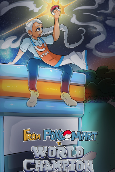 From Pokemart to World Champion