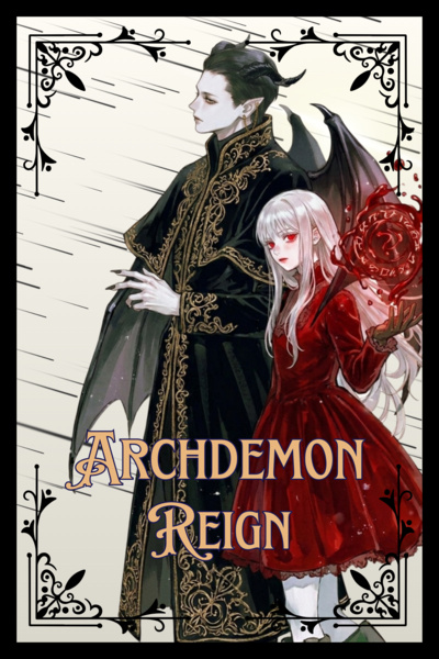 Archdemon Reign [OP MC, Isekai]