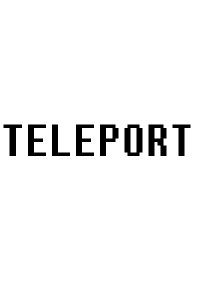 TELEPORT