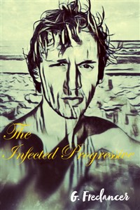 The Infected Progressive
