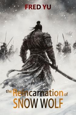 The Reincarnation of Snow Wolf