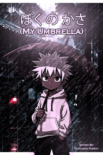 Boku No Kasa (My Umbrella)
