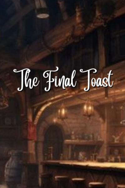The Final Toast