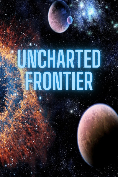 Uncharted Frontier