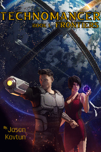 Technomancer, Book 1 - Frontiers