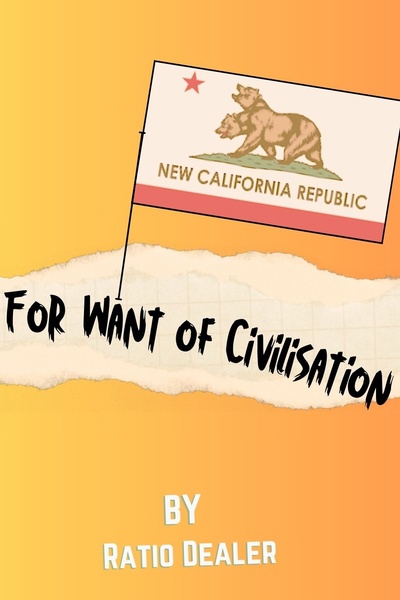 For Want of Civilisation (Fallout)