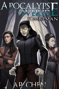 Apocalypse Override: Zombieman